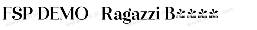 FSP DEMO   Ragazzi B字体转换